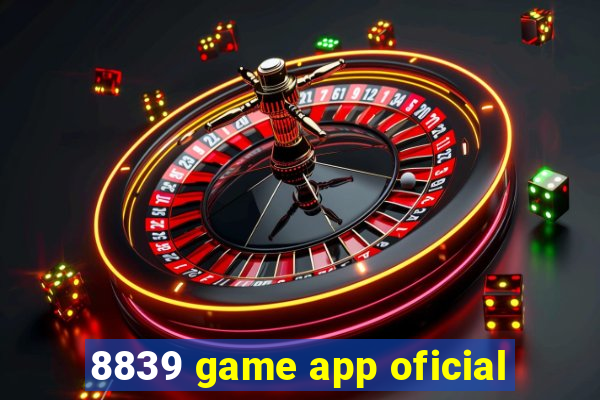 8839 game app oficial